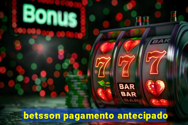 betsson pagamento antecipado